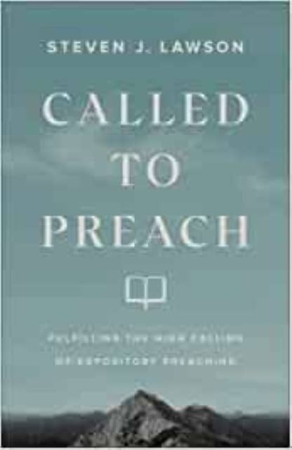 Called to Preach by Steven J. Lawson for sale on Hein Ventures' online bookstore