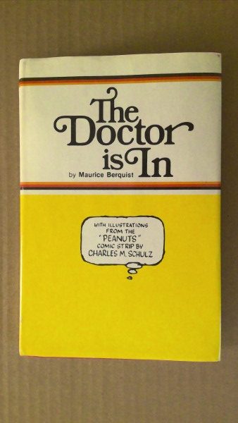 The Doctor Is In By Maurice Berquist for sale on Hein Ventures' online bookstore