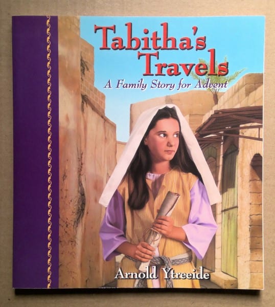 Tabitha's Travels: A Family Story for Advent by Arnold Ytreeide for sale