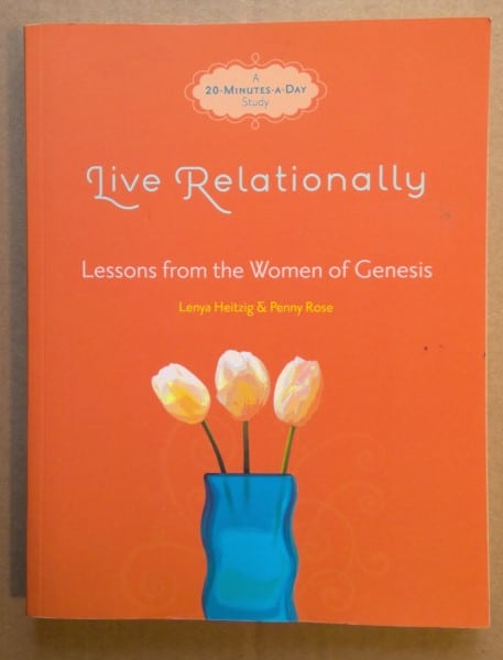 Live Relationally: Lessons from the Women of Genesis by Lenya Heitzig & Penny Rose for sale