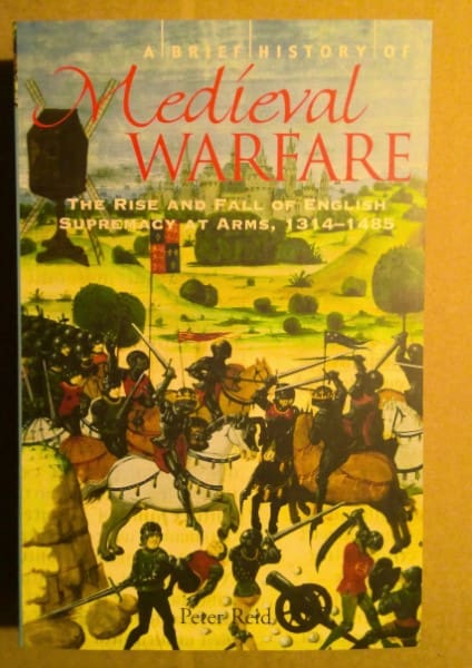 A Brief History of Medieval Warfare by Peter Reid for sale