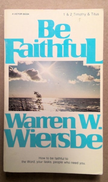 Be Faithful by Warren W. Wiersbe for sale