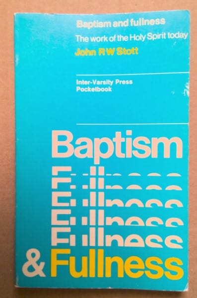 Baptism and Fullness by John Stott for sale