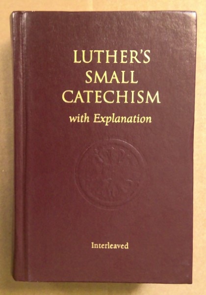 Luther's Small Catechism with Explanation for sale