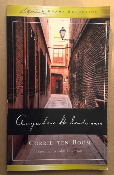 Anywhere He Leads Me by Corrie Ten Boom for sale