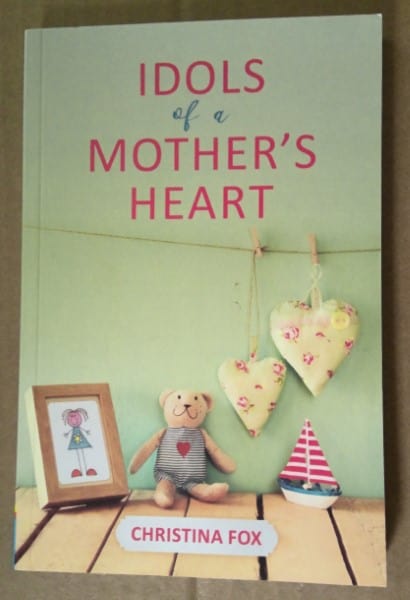 Idols of a Mother's Heart by Christiana Fox for sale on Hein Ventures' Bookstore near Wembley, Alberta