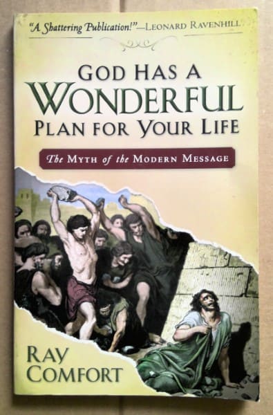 God Has a Wonderful Plan For Your Life: The Myth of the Modern Message by Ray Comfort for sale