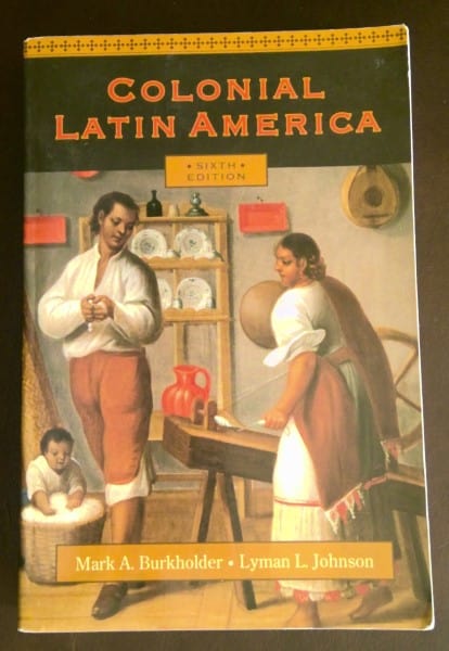 Colonial Latin by America Lyman L. Johnson, Mark A. Burkholder for sale