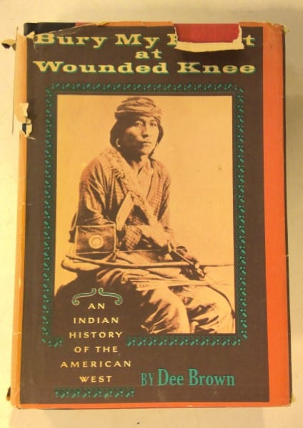 Burry My Heart at Wounded Knee by Dee Brown for sale