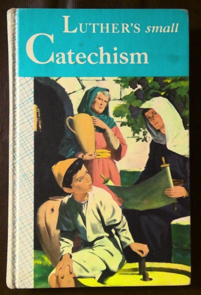 Luther's Small Catechism. 1965 Hardcover for sale