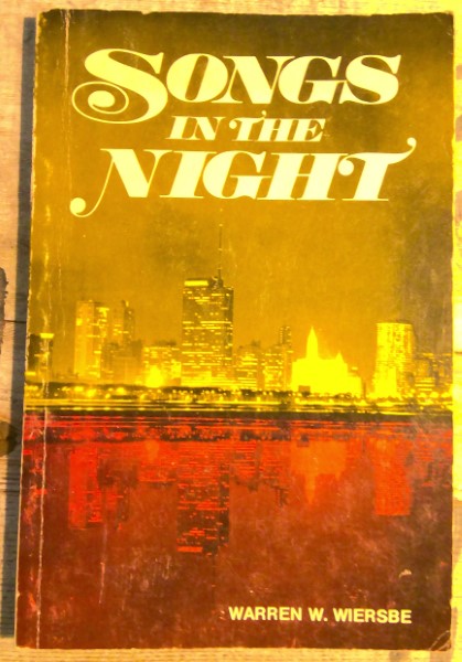 Songs in the Night by Warren W. Wiersbe for sale