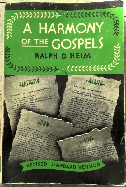 A Harmony of the Gospels by Ralph D. Heim for sale