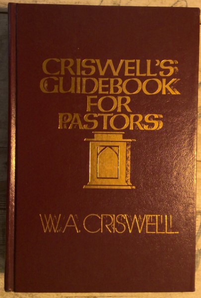 Criswell's Guidebook for Pastors by W.A. Criswell for sale