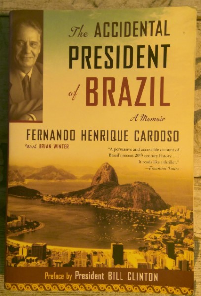 The Accidental President of Brazil by Fernando Henrique Cardoso for sale