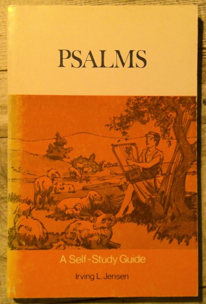 Psalms: A Self-Study Guide by Irving L. Jensen for sale