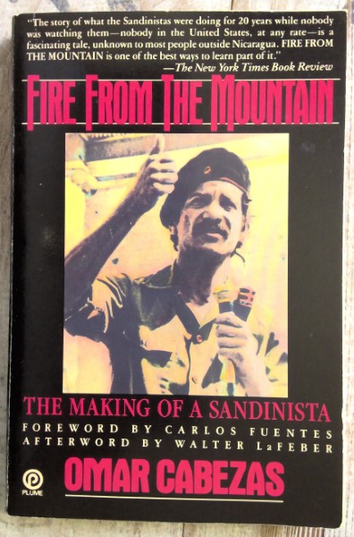 Fire From the Mountain: The Making of a Sandinista by Omar Cabezas for sale