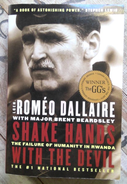 Shake Hands With the Devil: The Failure of Humanity in Rwanda by Romeo Dallaire for sale