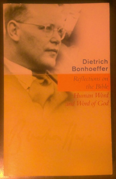 Reflections on the Bible: Human Word and the Word of God by Dietrich Bonhoeffer for sale