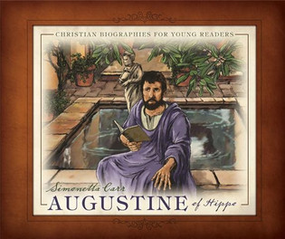 Augustine of Hippo- Christian Biographies for Young Readers for sale on Hein Ventures' Bookshop