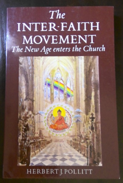 The Inter-Faith Movement: The New Age Enters the Church by Herbert J. Pollitt for sale