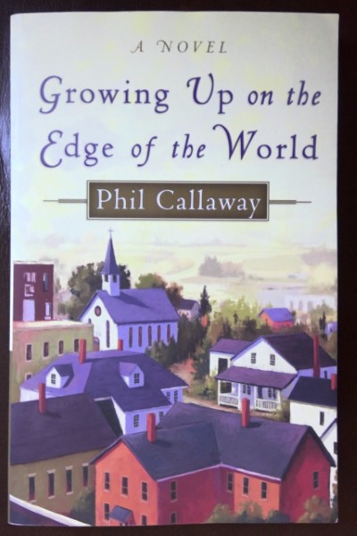 Growing Up on the Edge of the World by Phil Callaway for sale