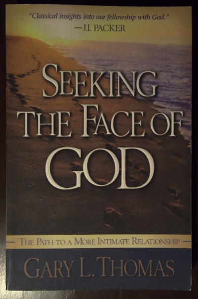 Seeking the Face of God by Gary L Thomas for sale