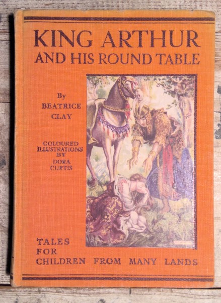 King Arthur and His Round Table by Beatrice Clay for sale