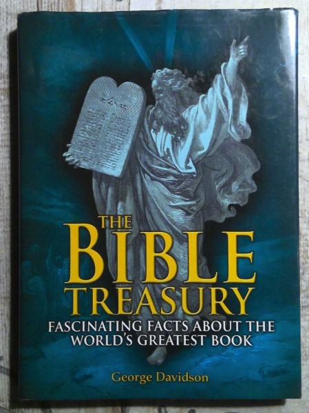 The Bible Treasury: Fascinating Facts About the World's Greatest Book by George Davidson for sale