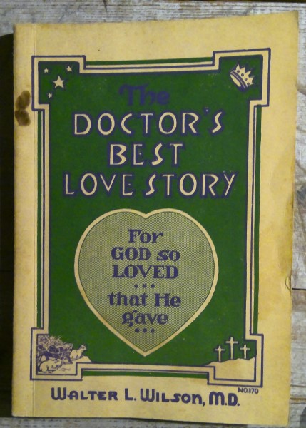 The Doctor's Best Love Story by Walter L. Wilson for sale