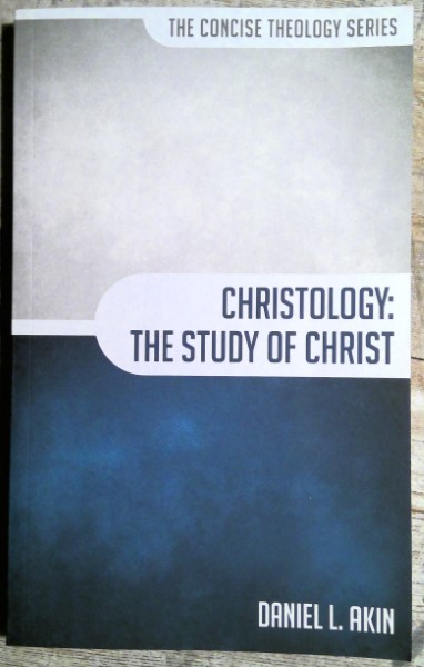 Christology: The Study of Christ by Daniel L. Akin for sale