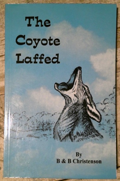 The Coyote Laffed by B & B Christenson for sale