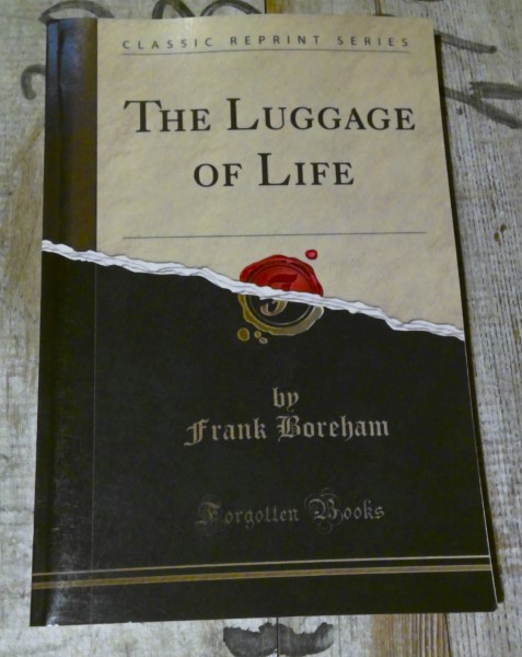 The Luggage of Life by Frank Boreham for sale