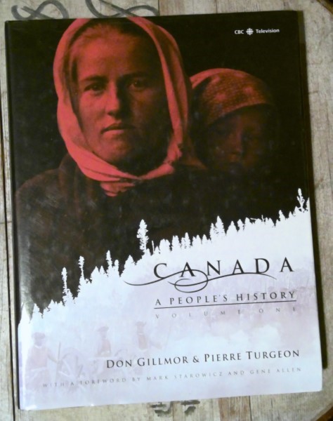 Canada: A People's History Volume One by Don Gillmor & Pierre Turgeon for sale