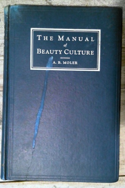 The Manual of Beauty Culture by A.B. Moler for sale