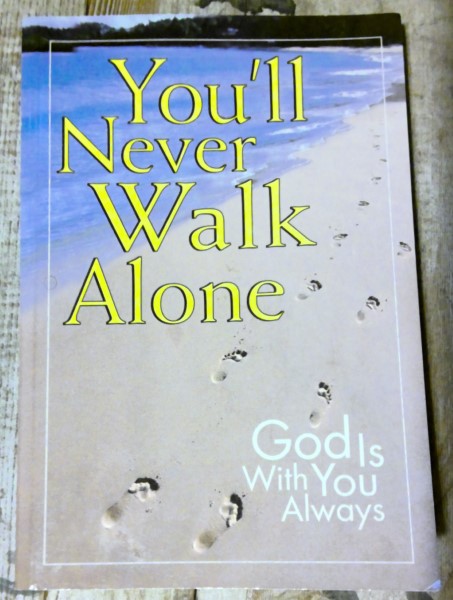 You'll Never Walk Alone God is Always With You by Christine A. Dallman for sale