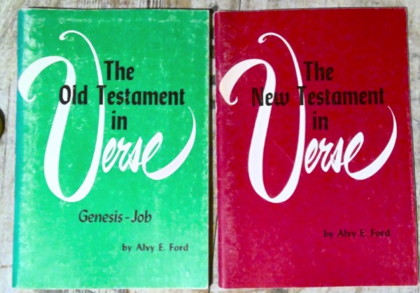 The Old Testament in Verse & The New Testament in Verse by Alvy E. Ford for sale