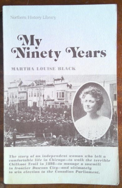 My Ninety Years by Marth Louise Black for sale