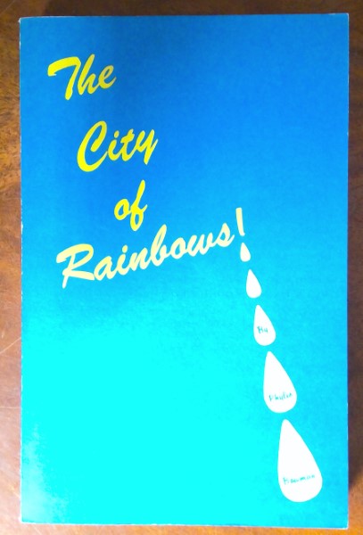 The City of Rainbows by Phylis Bowman for sale