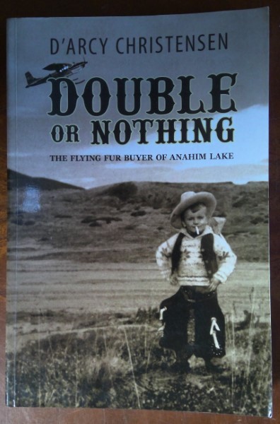 Double or Nothing: The Flying Fur Buyer if Anahim Lake by D'Arcy Christensen for sale