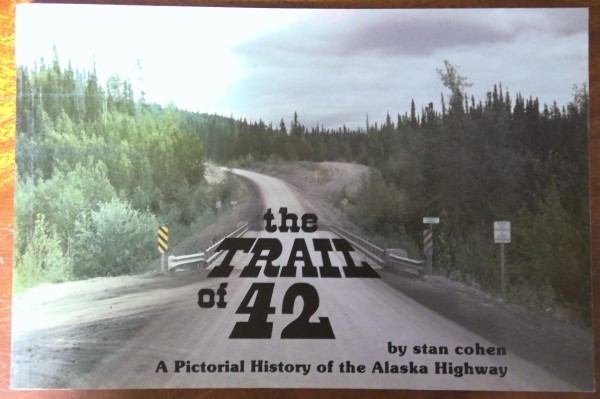 The Trail of 42 by Stan Cohen for sale on bookshop.heinventures.ca