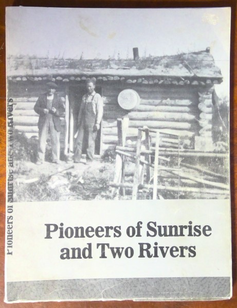 Pioneers of Sunrise and Two Rivers Peace River for sale