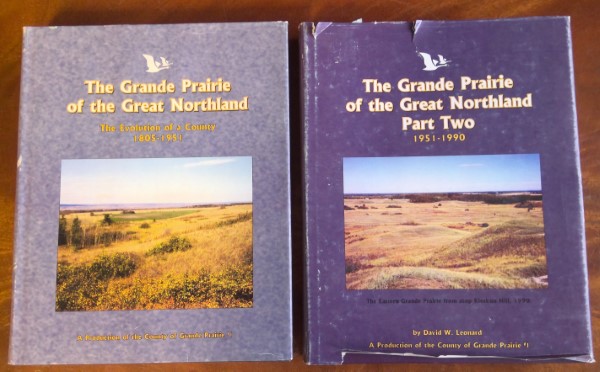 The Grande Prairie of the Great Northland by David W. Leonard 2 Volumes for sale