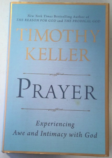 Prayer by Timothy Keller for sale on heinventures.ca