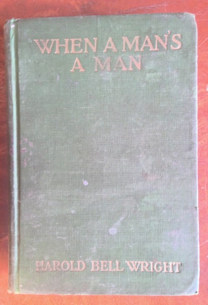 When a Man's a Man by Harold Bell Wright for sale