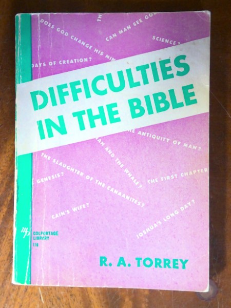 Difficulties in the Bible by R.A. Torrey for sale