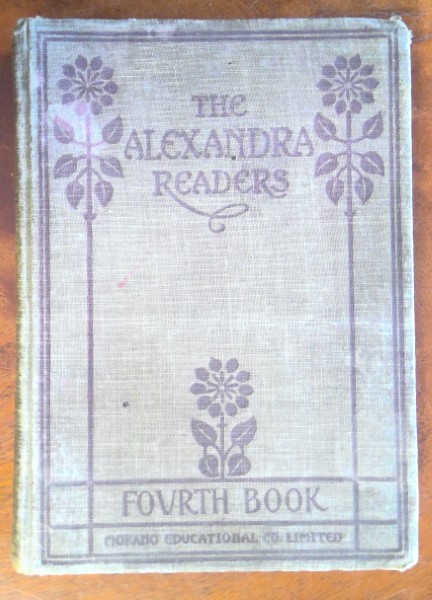 The Alexandra Readers Fourth Book 1909 School Text for sale