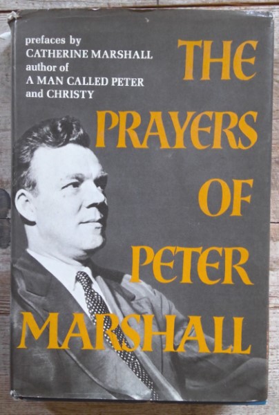 The Prayers of Peter Marshall by Catherine Marshall for sale