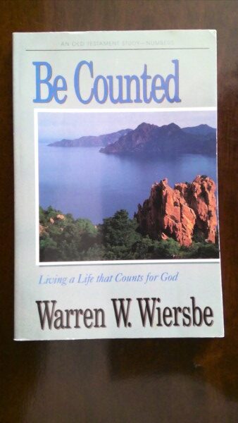 Be Counted: Living a Life that Counts for God by Warren W. Wiersbe for sale