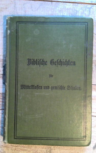 Antique German Bible Stories Books: Biblishe Geschichte für Mittelklaffen und Gemilchte Schulen for sale