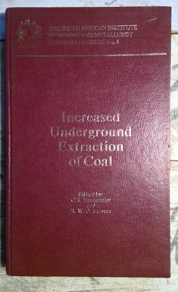 Increased Underground Extraction of Coal C.J. Fauconnier & R.W.O. Kersten for sale